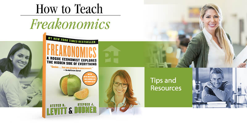 How to Teach Freakonomics